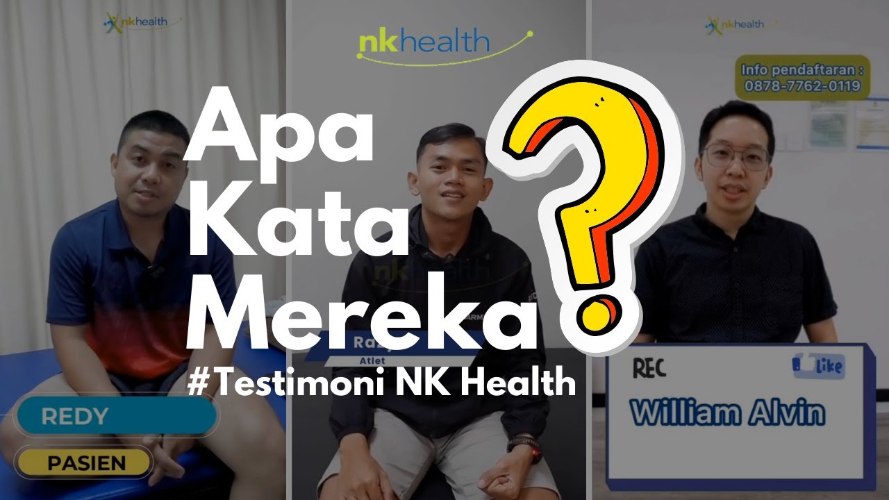 Testimoni Pasien Fisioterapi Di NK Health | NK Health Fisioterapi